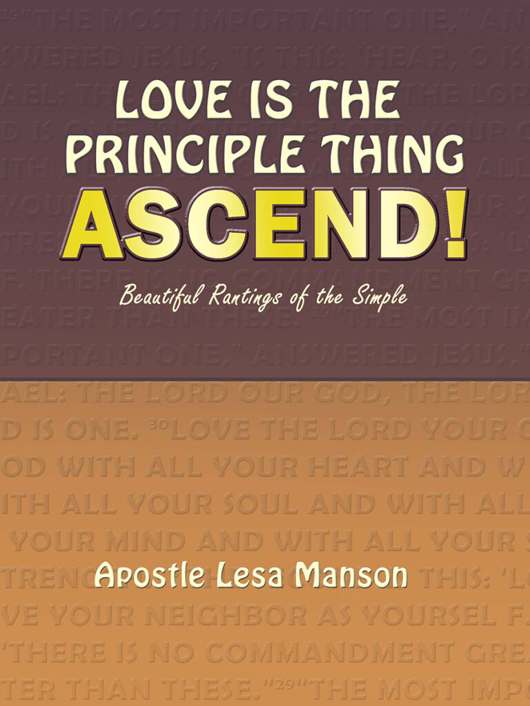 Love is the Principle Thing, Ascend!