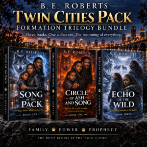 Twin Cities Pack Formation Trilogy Bundle featuring Song of the Pack, Circle of Ash and Song, and Echo of the Wild by B. E. Roberts