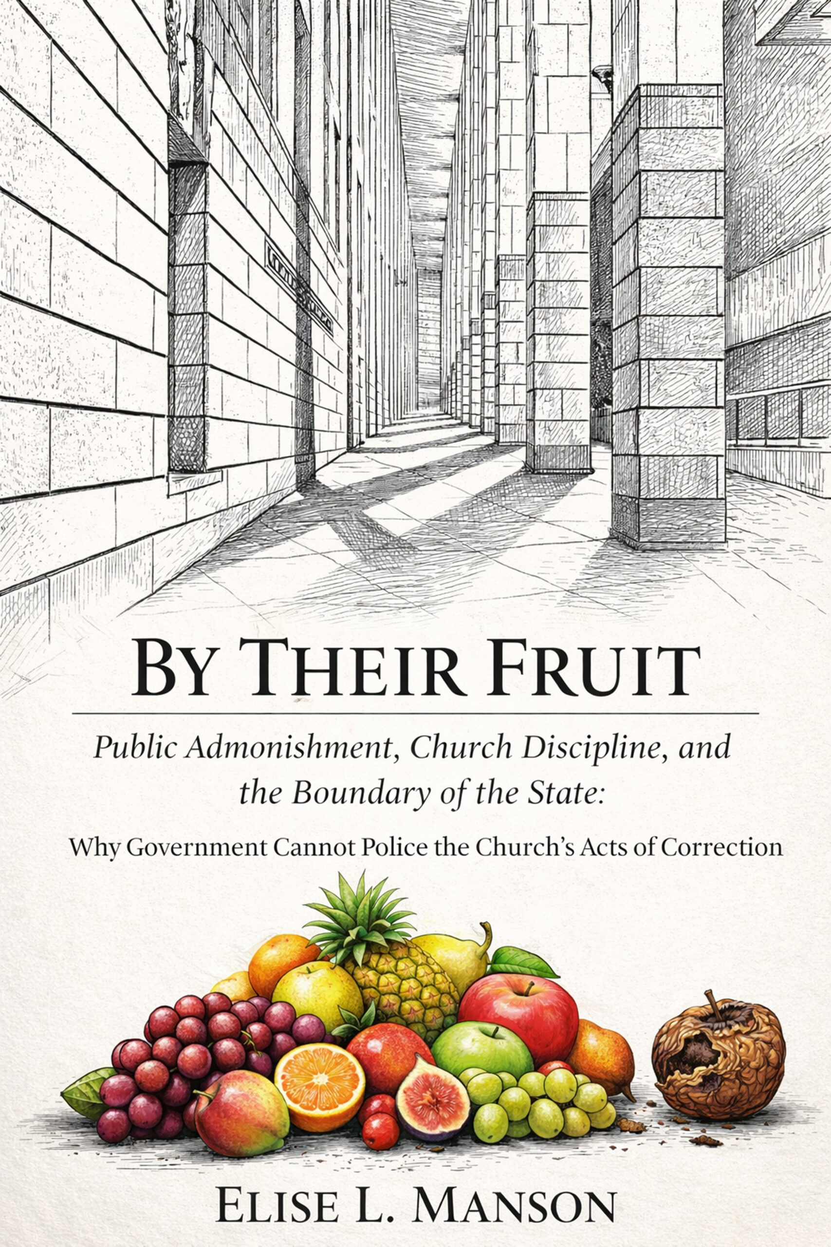 Cover of By Their Fruit by Elise L. Manson